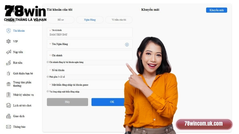 Các bước thêm tài khoản ngân hàng tại 78Win