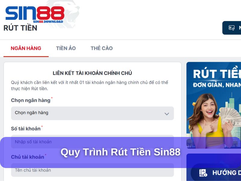 Quy trình rút tiền tại Sin88